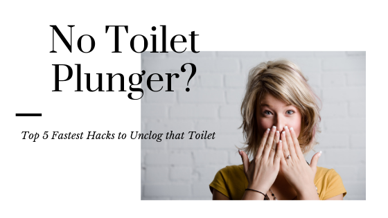 5 Ways to Unclog a Toilet Without a Plunger